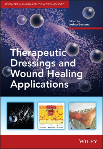 Therapeutic Dressings And Wound Healing Applications Boateng
