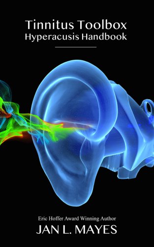 Tinnitus Toolbox Hyperacusis Handbook Jan L Mayes