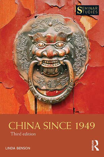 China Since 1949 Linda Benson