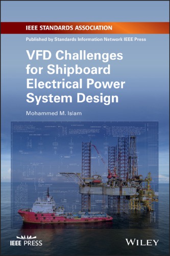 Vfd Challenges For Shipboard Electrical Power System Design Islam