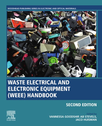 Waste Electrical And Electronic Equipment Weee Handbook 2nd Edition Vannessa Goodship