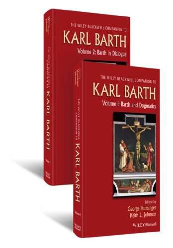 Wiley Blackwell Companion To Karl Barth Barth Karl Hunsinger
