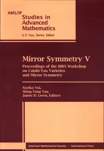 Mirror Symmetry V Yui N Yau St Lewis Jd Ed