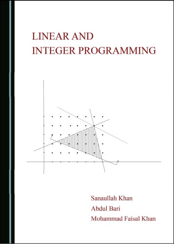 Linear And Integer Programming Khan S Bari A Khan Mf