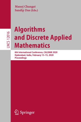 Algorithms And Discrete Applied Mathematics 6 Conf Caldam 2020 Manoj Changat