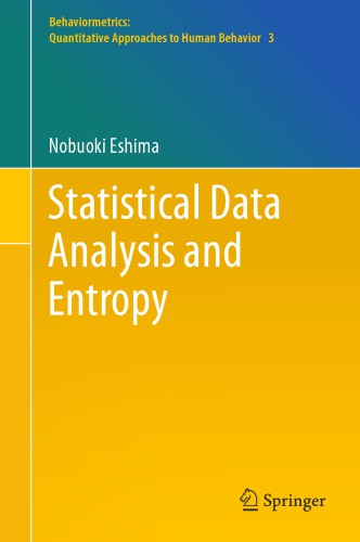 Statistical Data Analysis And Entropy Eshima N