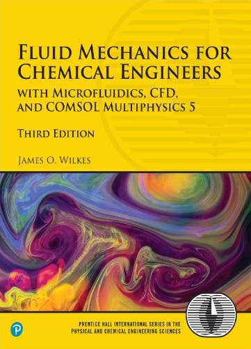 Fluid Mechanics For Chemical Engineers 3rd Edition Wilkes Jo