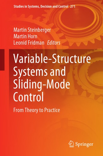 Variablestructure Systems And Slidingmode Control From Theory To Practice Martin Steinberger
