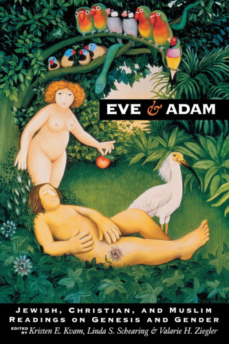 Eve And Adam Kristen E Kvam Linda S Schearing Valarie H Ziegler