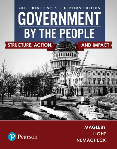 Government By The People 2016 Presidential Election 26e David B Magleby Paul C Light Christine L Nemacheck