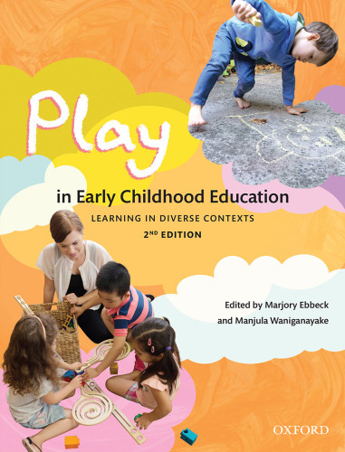 Play In Early Childhood Education Marjory Ebbeck