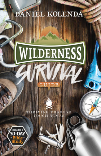 Wilderness Survival Guide Daniel Kolenda