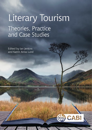 Literary Tourism Theories Practice And Case Studies Jenkins