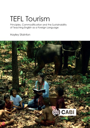 Tefl Tourism Principles Commodification And The Sustainability Of Teaching English As A Foreign Language Stainton