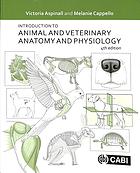 Introduction To Animal And Veterinary Anatomy And Physiology 4th Edition Aspinall
