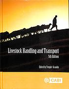 Livestock Handling And Transport 5th Edition Grandin Temple