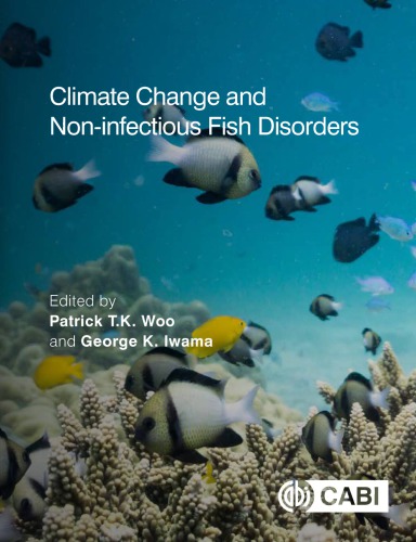 Climate Change And Noninfectious Fish Disorders Chua Siew Chin Clews