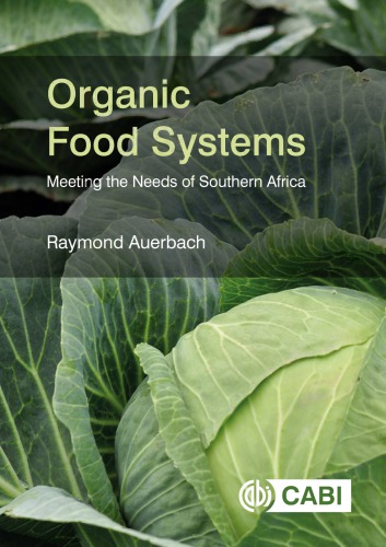 Organic Food Systems Meeting The Needs Of Southern Africa Auerbach