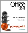 Microsoft Office Powerpoint 2013 A Case Approach Paperback Timothy J Oleary