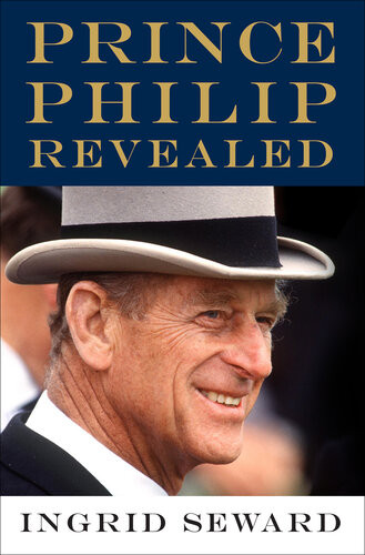 Prince Philip Revealed Ingrid Seward