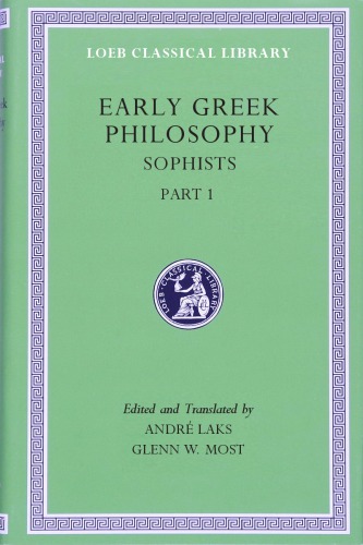 Early Greek Philosophy Volume Viii Sophists Part 1 With Correction Laks