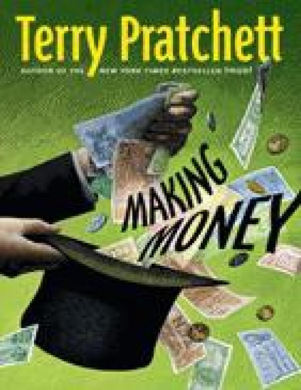 Making Money Terry Pratchett