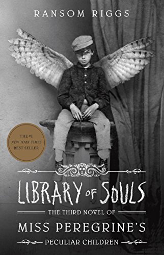 Library Of Souls Ransom Riggs Riggs Ransom