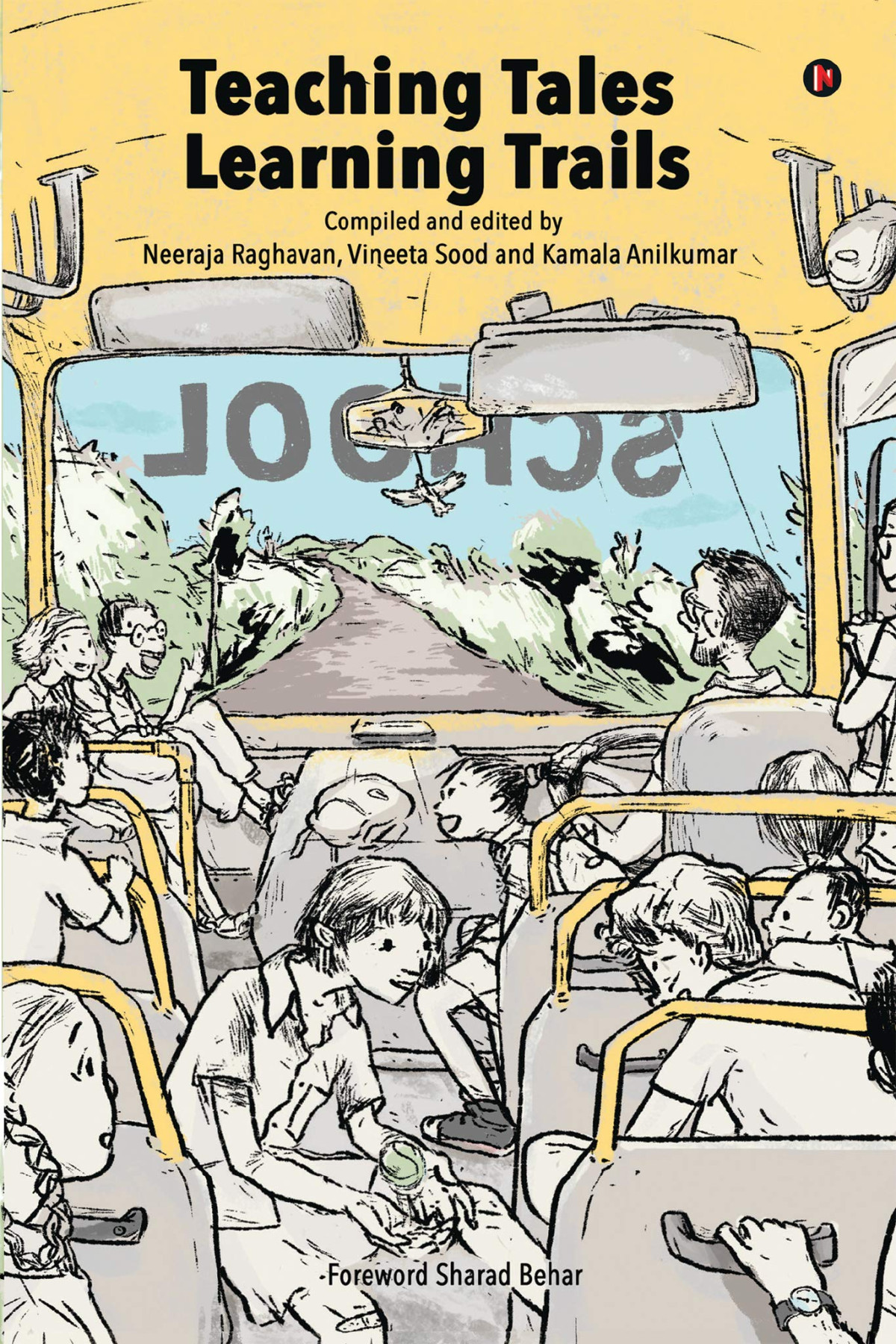 Teaching Tales Learning Trails Neeraja Raghavan Vineeta Sood And Kamala Anilkumar