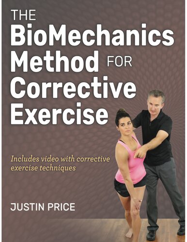 The Biomechanics Method For Corrective Exercise Personal Trainer Justin Price
