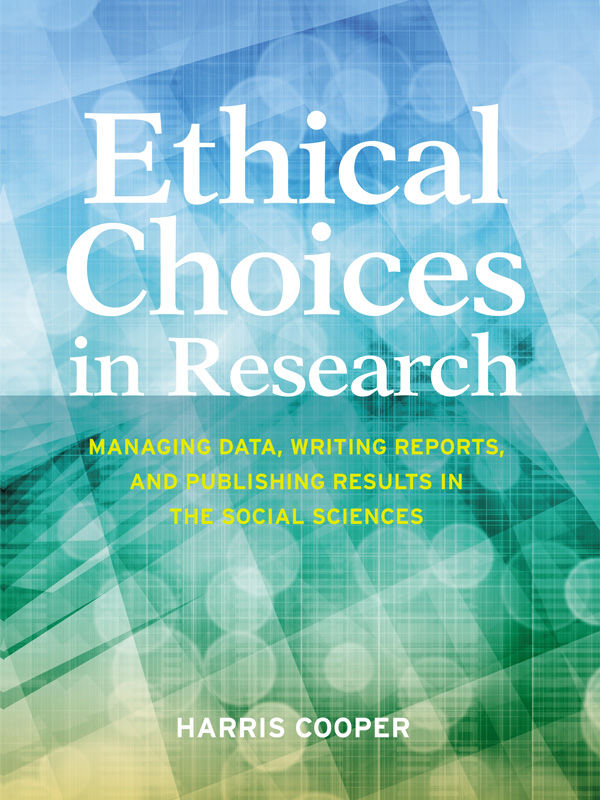 Ethical Choices In Research Harris Cooper