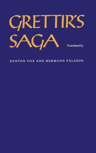Grettirs Saga Reprint Denton Fox Hermann Plsson Transl