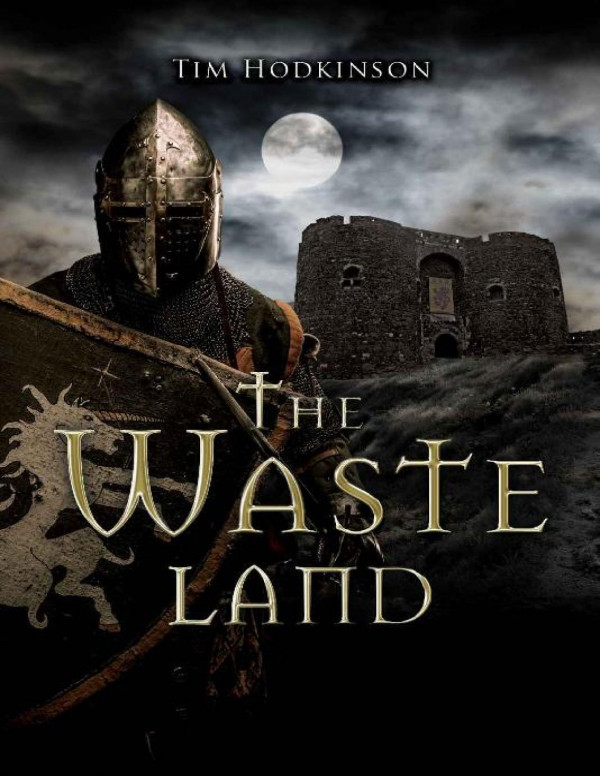 The Waste Land Savage Book 2 Tim Hodkinson Hodkinson Tim