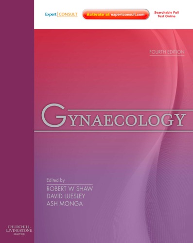 Gynaecology Robert Shaw 4th Edition Robert Shaw David Luesley