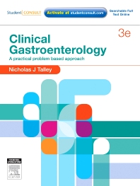 Clinical Gastroenterology A Practical Problem Based Approach 3rd Edition Nicholas J Talley
