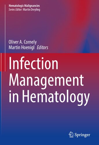 Infection Management In Hematology Oliver A Cornely