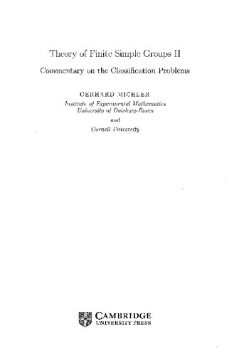 Theory Of Finite Simple Groups Ii Commentary On The Classification Problems Gerhard O Michler
