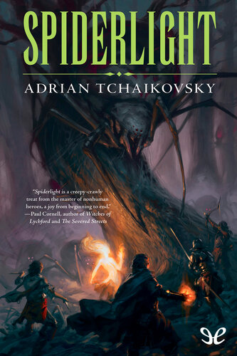 Spiderlight Adrian Tchaikovsky