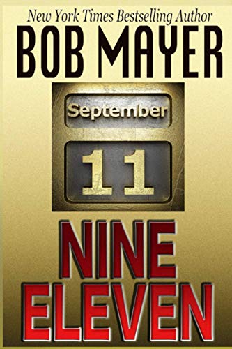 Nine Eleven Bob Mayer