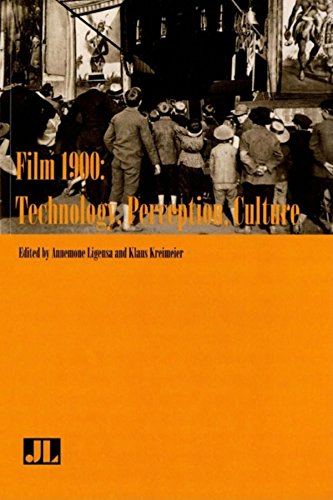 Film 1900 Technology Perception Culture Klaus Kreimeier Annemone Ligensa
