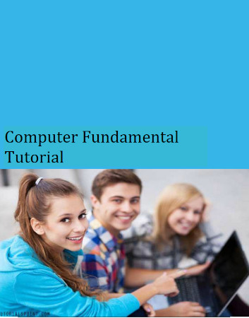 Computer Fundamentals Tutorial Tutorials Point