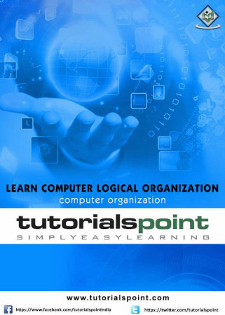 Learn Computer Logical Organization Tutorials Point