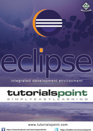 Eclipse Integrated Development Environment Tutorials Point