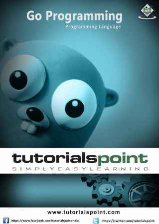 Go Programming Programming Language Tutorials Point