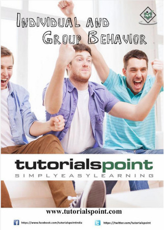 Individual And Group Behavior Tutorials Point