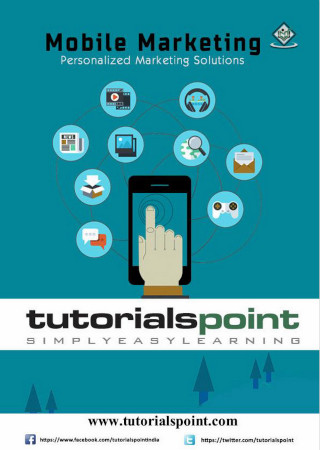 Mobile Marketing Personalised Marketing Solutions Tutorials Point