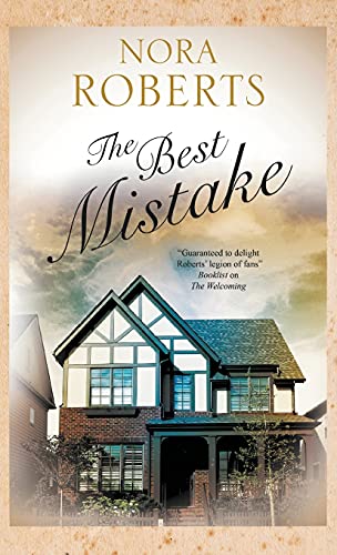 The Best Mistake First Hardcover Roberts Nora