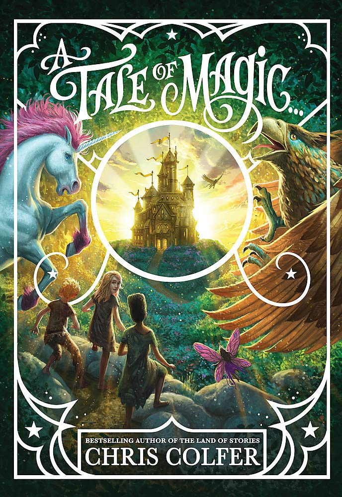 A Tale Of Magic A Tale Of Magic1 1st Edition Chris Colfer