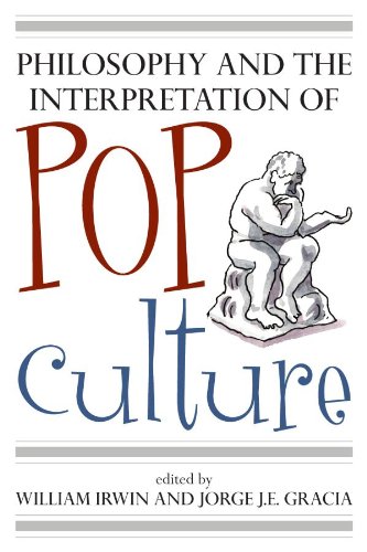 Philosophy And The Interpretation Of Pop Culture William Irwin
