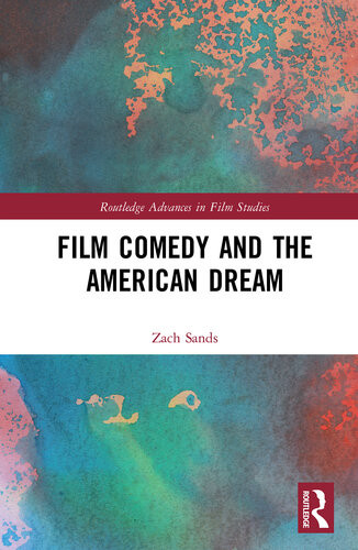 Film Comedy And The American Dream Zach Sands