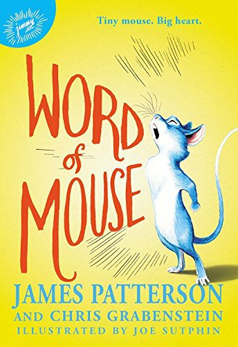 Word Of Mouse James Patterson